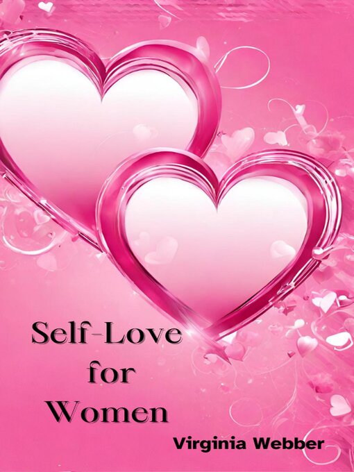 Title details for Self-Love for Women by Virginia Webber - Available